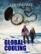 [The Time Bubble 02] • Global Cooling